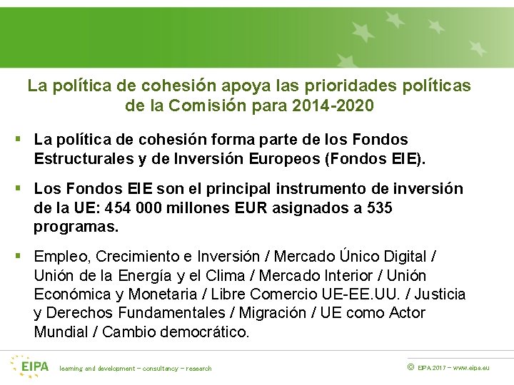 La política de cohesión apoya las prioridades políticas de la Comisión para 2014 -2020