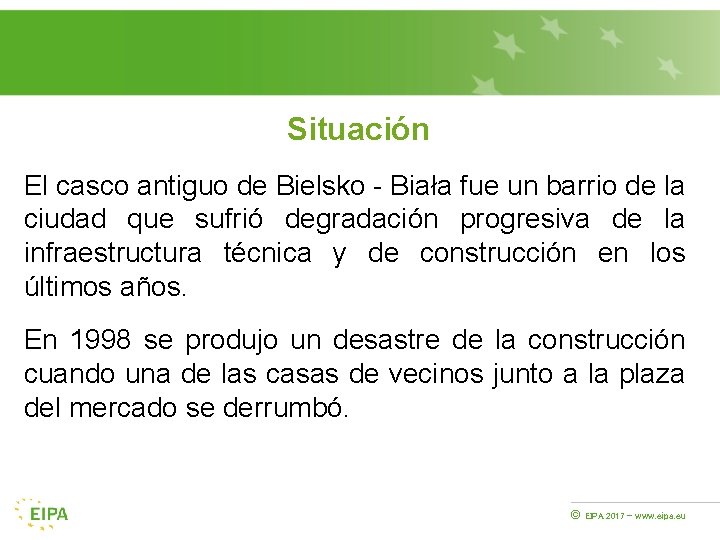 Situación El casco antiguo de Bielsko - Biała fue un barrio de la ciudad