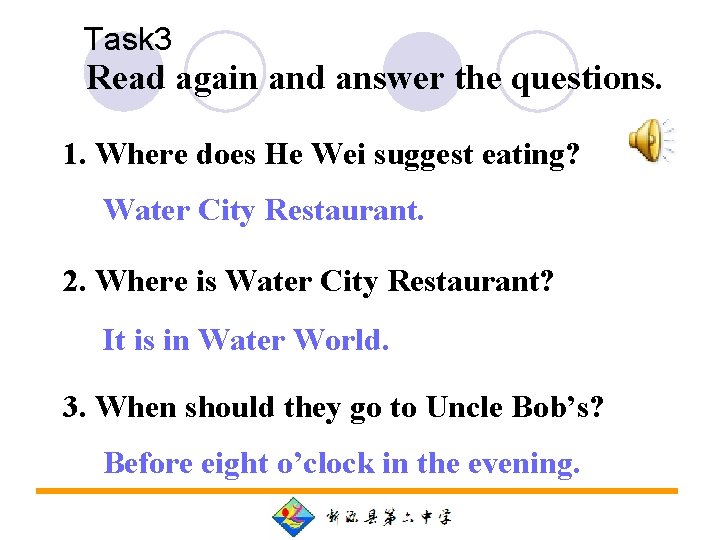 Task 3 Read again and answer the questions. 1. Where does He Wei suggest