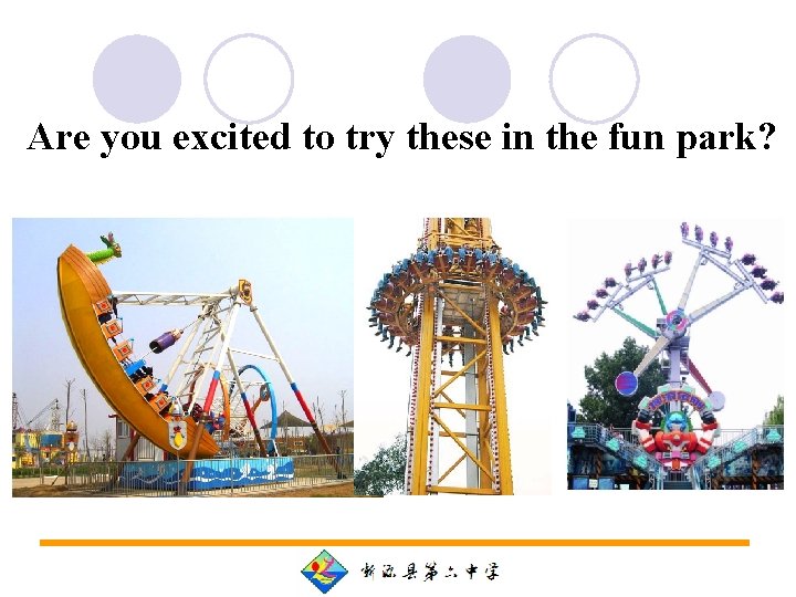 Are you excited to try these in the fun park? 