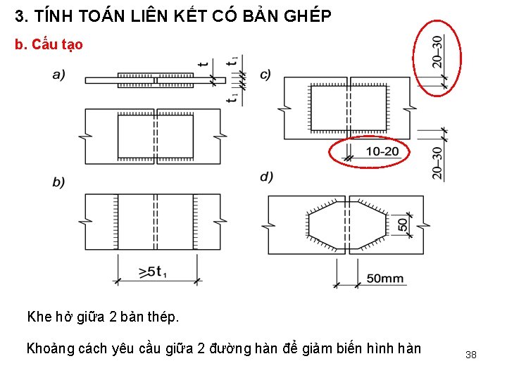 3. TÍNH TOÁN LIÊN KẾT CÓ BẢN GHÉP b. Cấu tạo Khe hở giữa