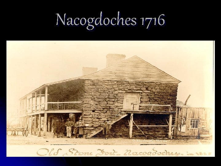 Nacogdoches 1716 