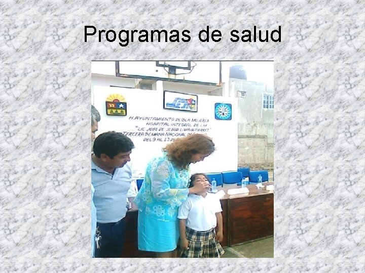 Programas de salud Programas de salud