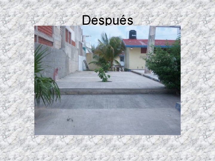 Después 