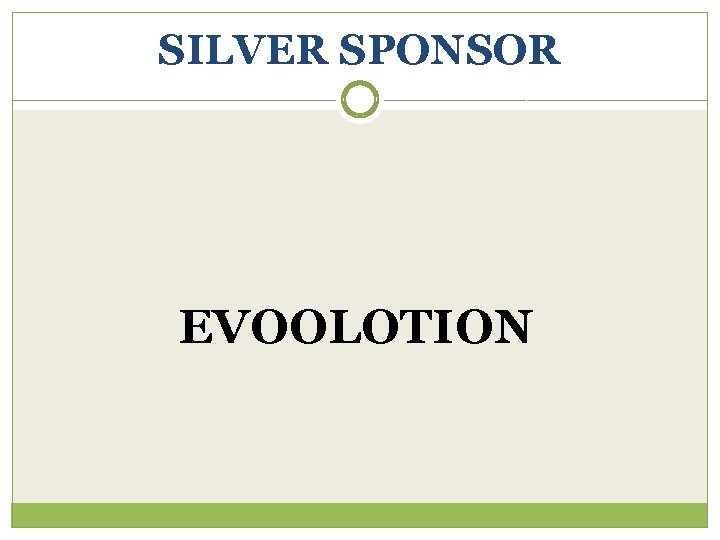 SILVER SPONSOR EVOOLOTION 