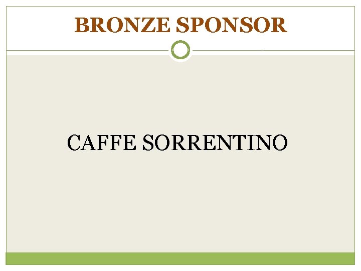 BRONZE SPONSOR CAFFE SORRENTINO 