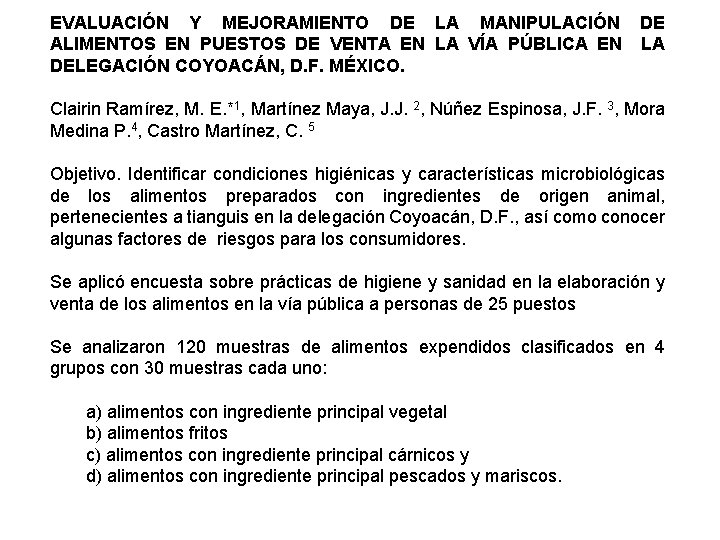 EVALUACIÓN Y MEJORAMIENTO DE LA MANIPULACIÓN DE ALIMENTOS EN PUESTOS DE VENTA EN LA