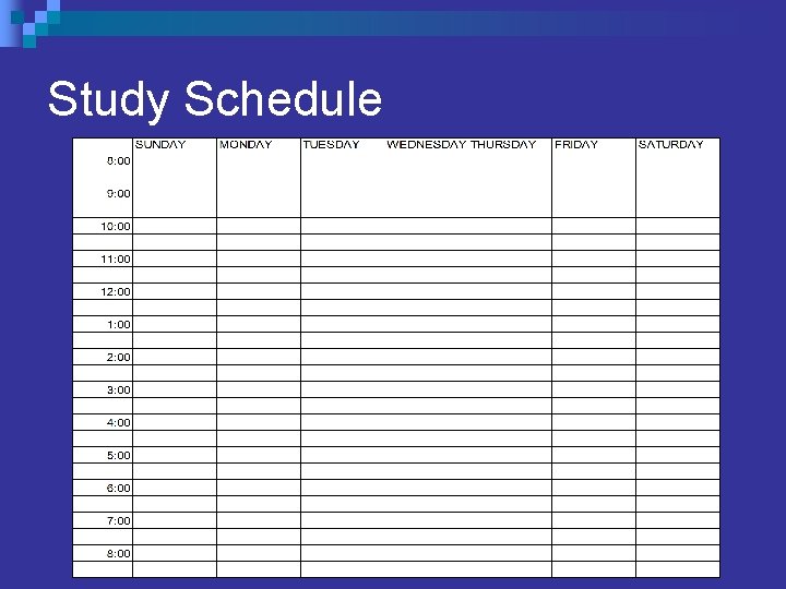 Study Schedule Study Schedule