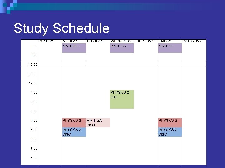 Study Schedule Study Schedule