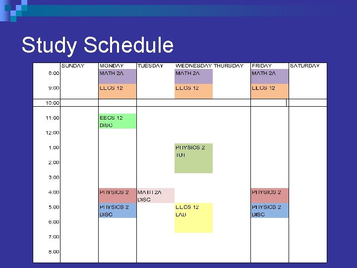 Study Schedule Study Schedule