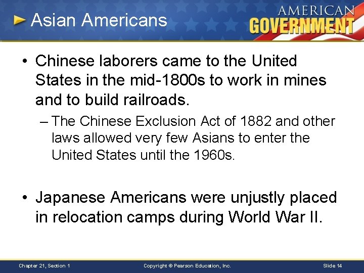 Asian Americans • Chinese laborers came to the United States in the mid-1800 s