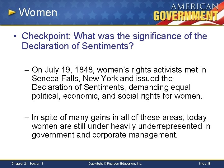 Women • Checkpoint: What was the significance of the Declaration of Sentiments? – On