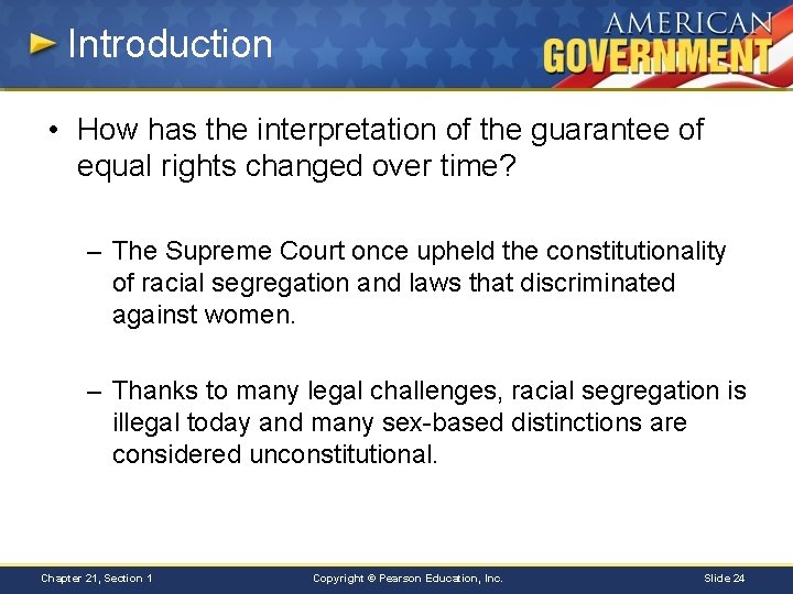 Introduction • How has the interpretation of the guarantee of equal rights changed over