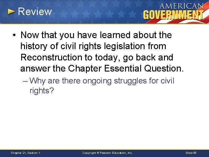 Review • Now that you have learned about the history of civil rights legislation