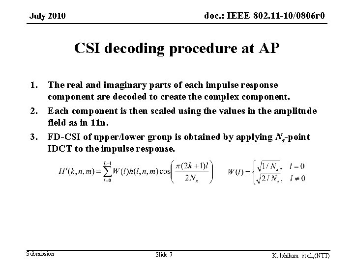 doc. : IEEE 802. 11 -10/0806 r 0 doc. : IEEE 802. 11 -09/0161