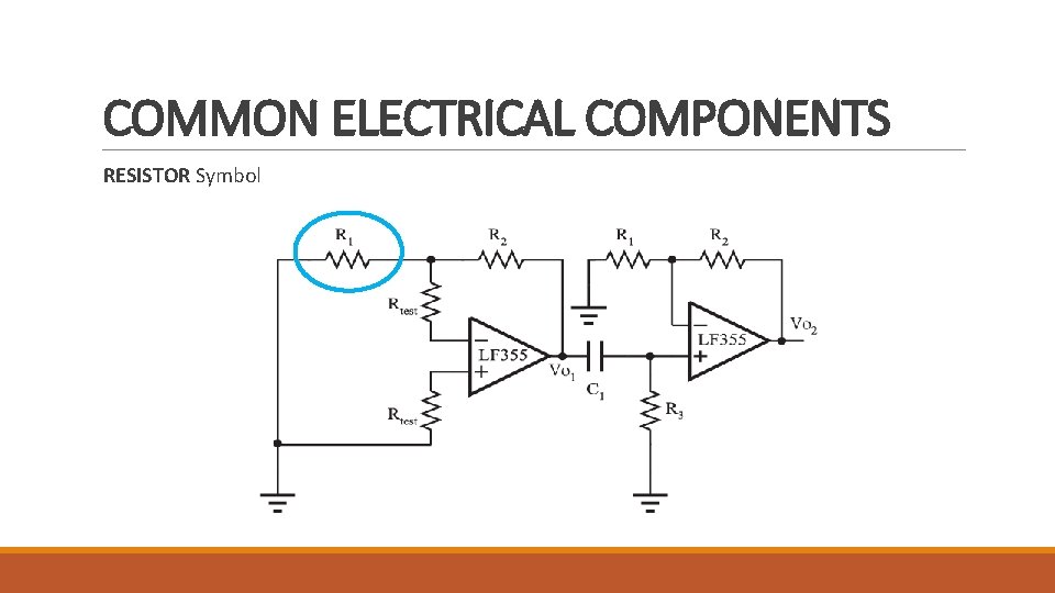 COMMON ELECTRICAL COMPONENTS RESISTOR Symbol 