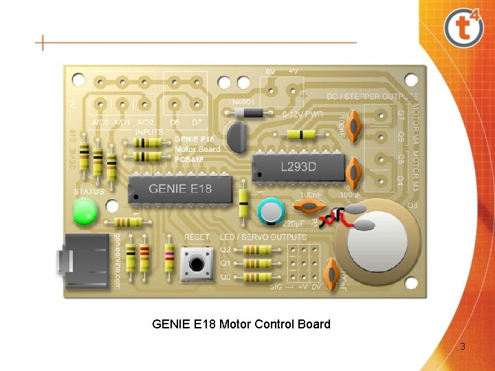 GENIE E 18 Motor Control Board 3 GENIE E 18 Motor Control Board 3