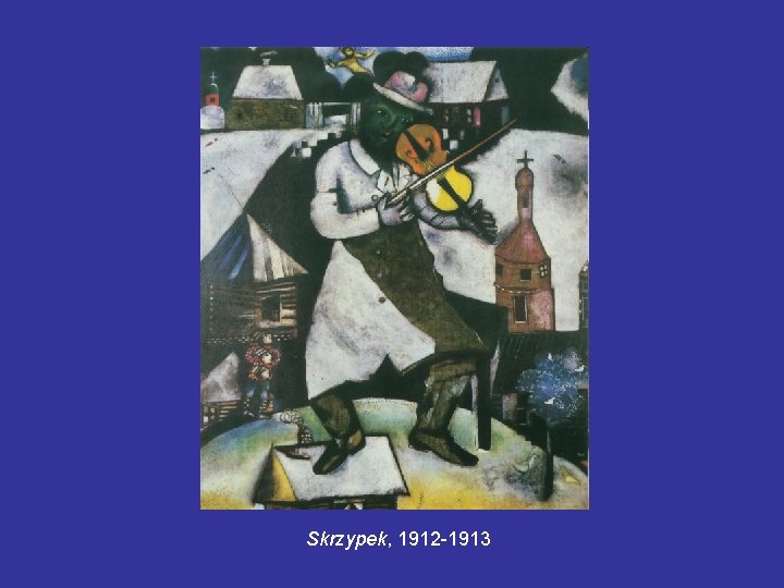 Skrzypek, 1912 -1913 