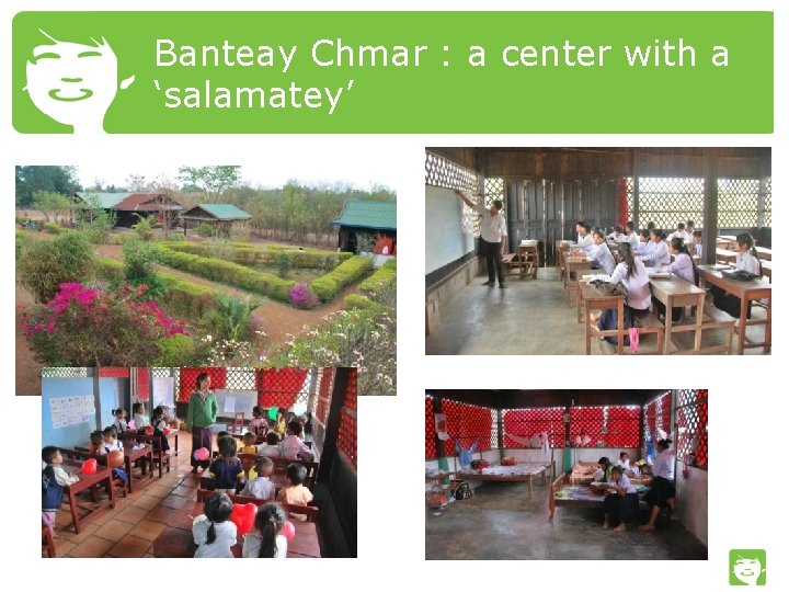 Banteay Chmar : a center with a ‘salamatey’ 