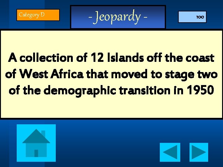 Category D - Jeopardy - 100 A collection of 12 Islands off the coast