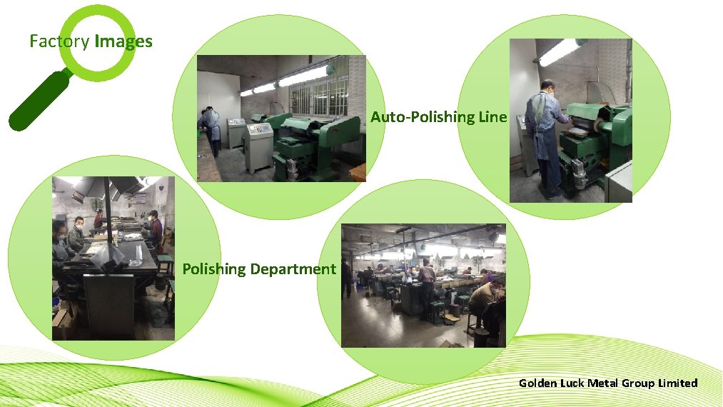 Factory Images Auto-Polishing Line Polishing Department Golden Luck Metal Group Limited 