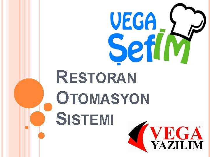 RESTORAN OTOMASYON SISTEMI 