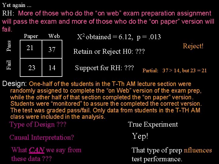 Yet again. . . RH: More of those who do the “on web” exam