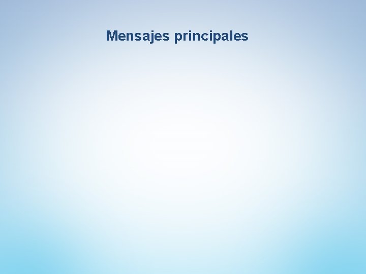 Mensajes principales 