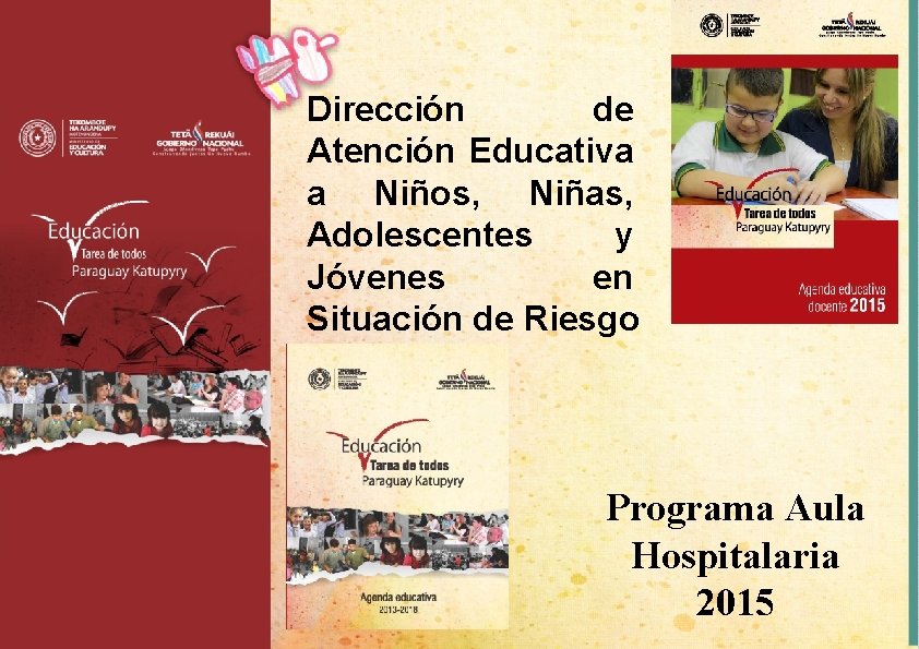 Dirección de Atención Educativa a Niños, Niñas, Adolescentes y Jóvenes en Situación de Riesgo