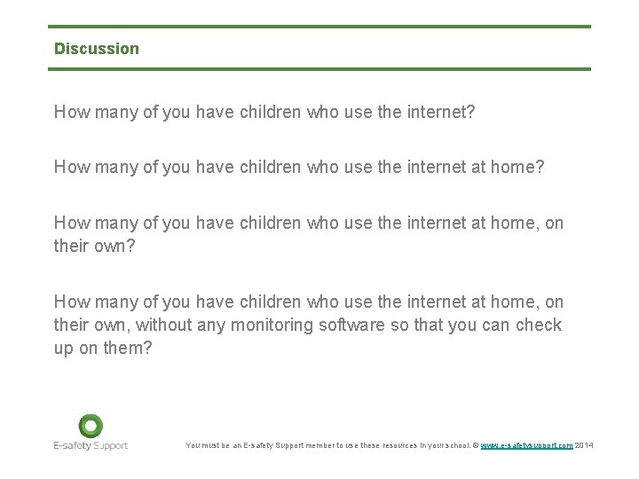 Discussion How many of you have children who use the internet? How many of