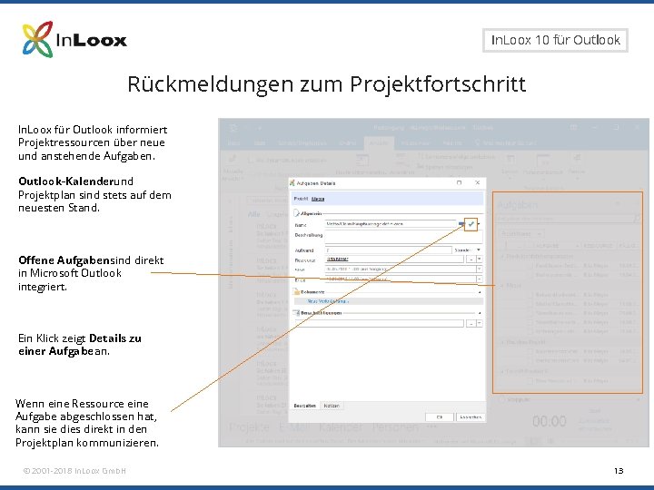 Seite 13 In. Loox 10 für Outlook Rückmeldungen zum Projektfortschritt In. Loox für Outlook Seite 13 In. Loox 10 für Outlook Rückmeldungen zum Projektfortschritt In. Loox für Outlook
