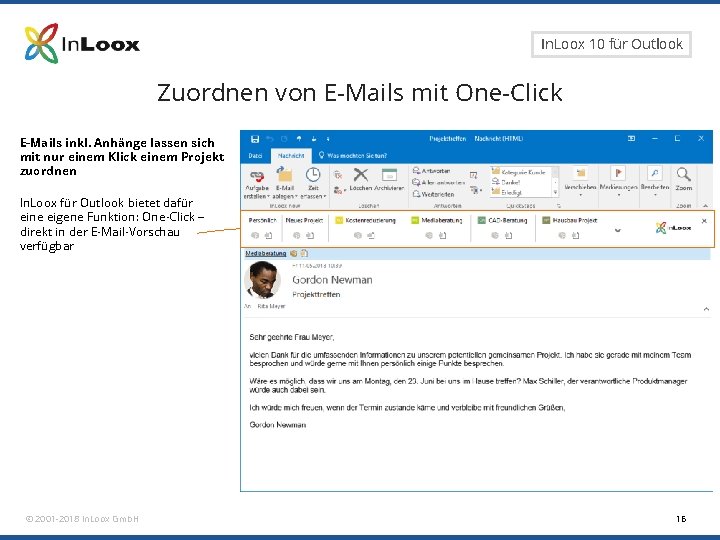 Seite 16 In. Loox 10 für Outlook Zuordnen von E-Mails mit One-Click E-Mails inkl. Seite 16 In. Loox 10 für Outlook Zuordnen von E-Mails mit One-Click E-Mails inkl.