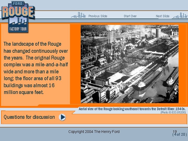 Previous Slide Start Over Next Slide The landscape of the Rouge has changed continuously