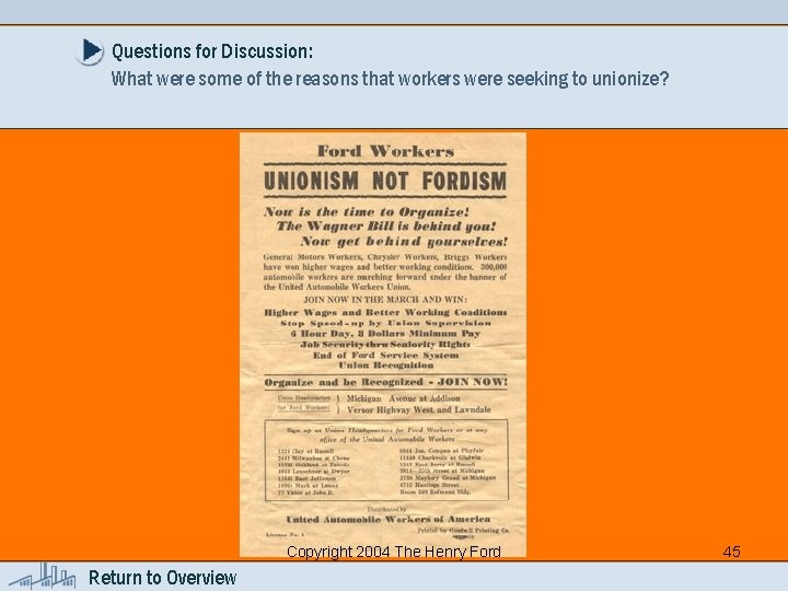 Questions for Discussion: What were some of the reasons that workers were seeking to