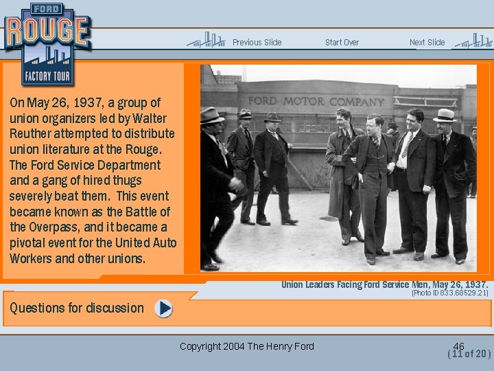 Previous Slide Start Over Next Slide On May 26, 1937, a group of union