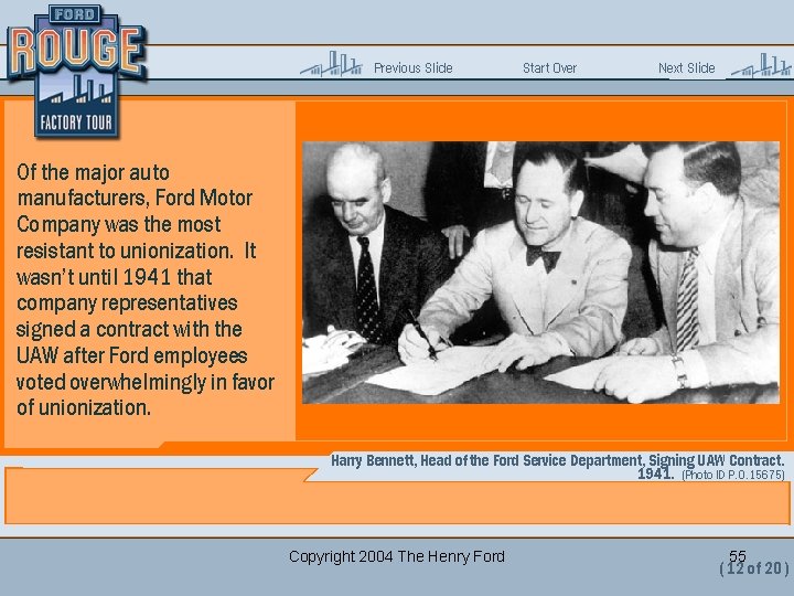 Previous Slide Start Over Next Slide Of the major auto manufacturers, Ford Motor Company