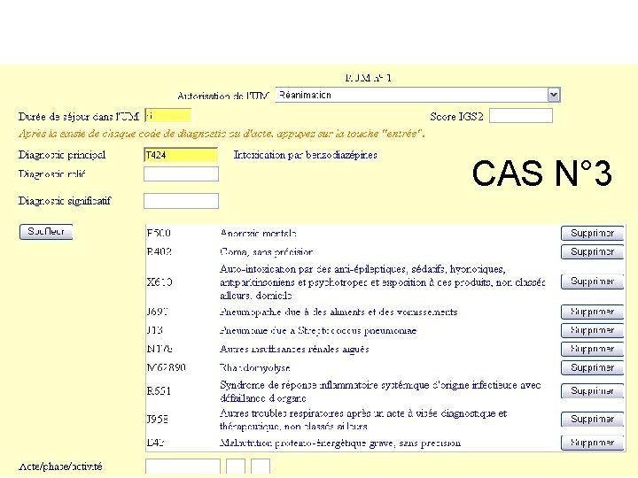 CAS N° 3 CAS N° 3