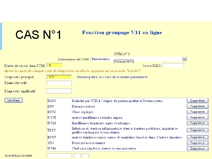 CAS N° 1 CAS N° 1