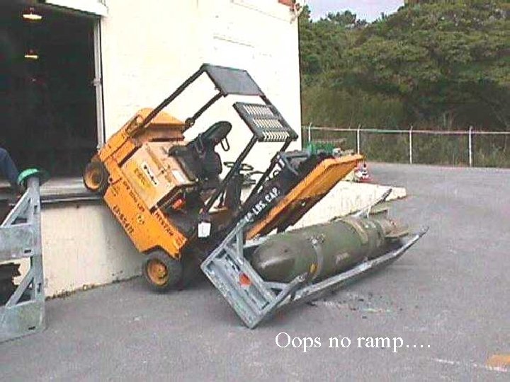 Oops no ramp…. 