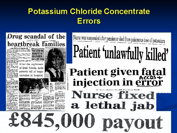 Potassium Chloride Concentrate Errors 