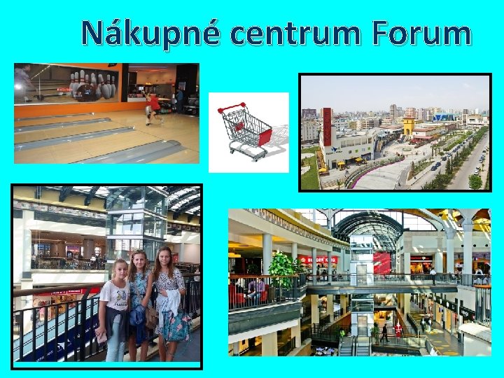 Nákupné centrum Forum 