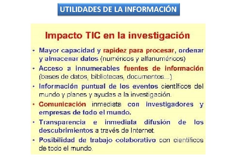 UTILIDADES DE LA INFORMACIÓN UTILIDADES DE LA INFORMACIÓN