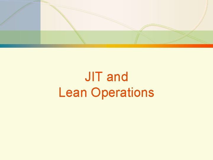 15 -1 Scheduling JIT and Lean Operations 