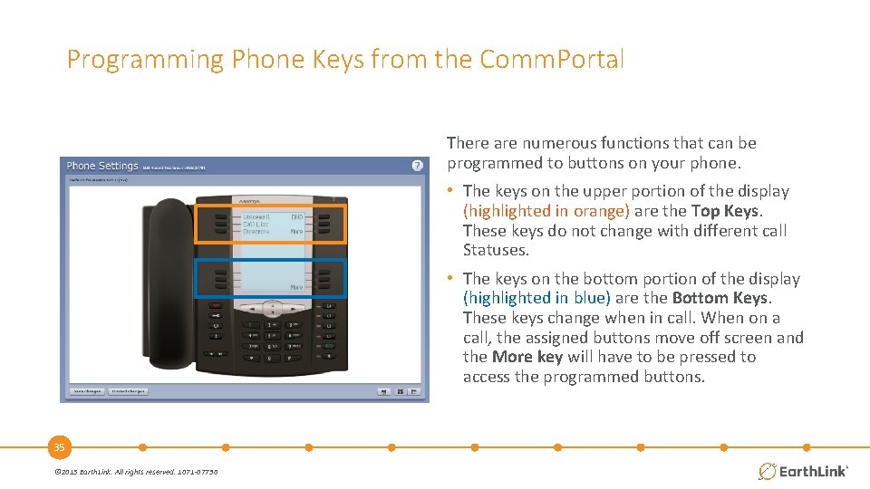 Programming Phone Keys from the Comm. Portal There are numerous functions that can be