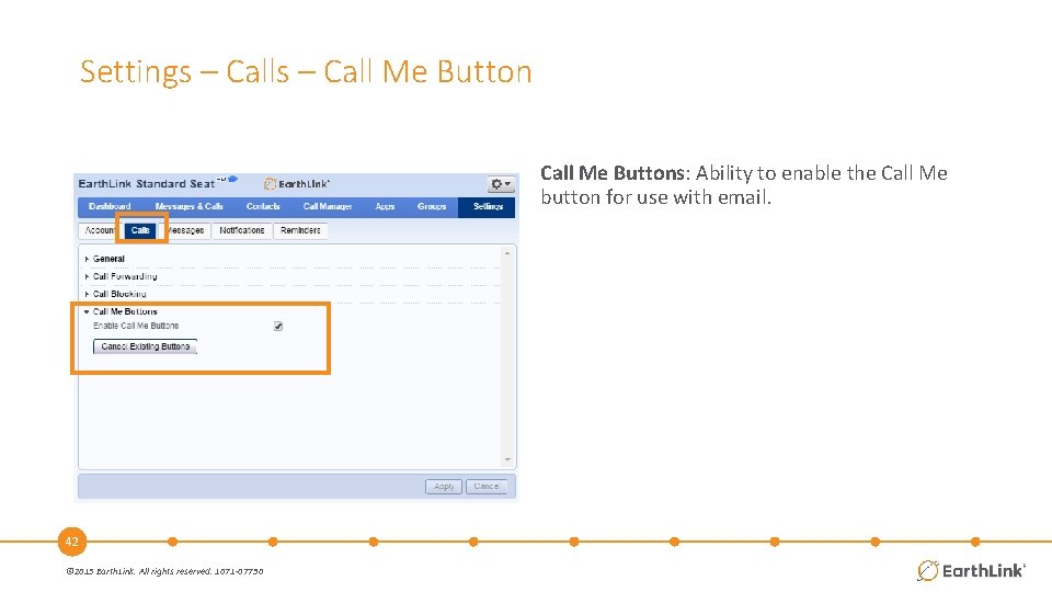 Settings – Call Me Buttons: Ability to enable the Call Me button for use