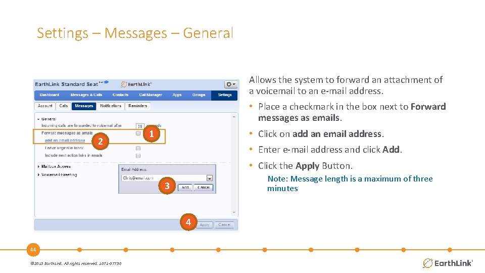 Settings – Messages – General Allows the system to forward an attachment of a