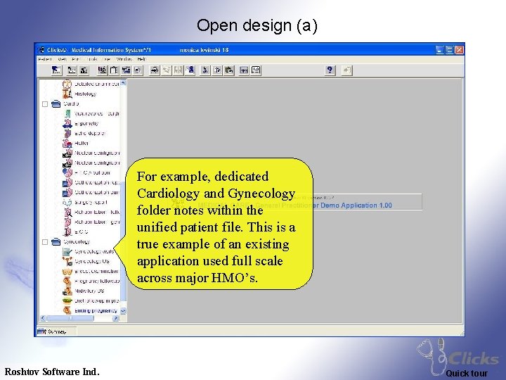 Open design (a) For example, dedicated Cardiology and Gynecology folder notes within the unified