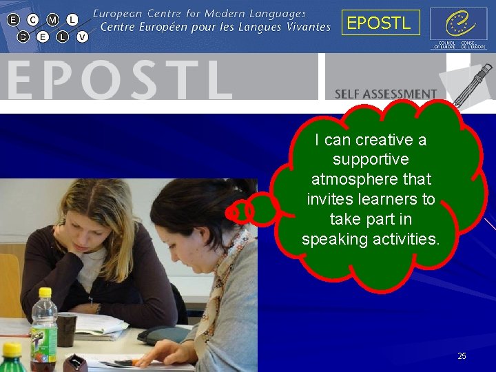 EPOSTL I can creative a supportive atmosphere that invites learners to take part in