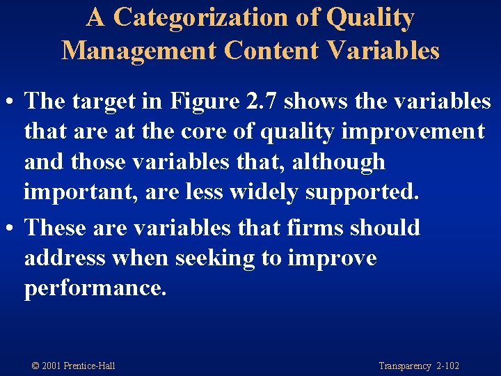 A Categorization of Quality Management Content Variables • The target in Figure 2. 7