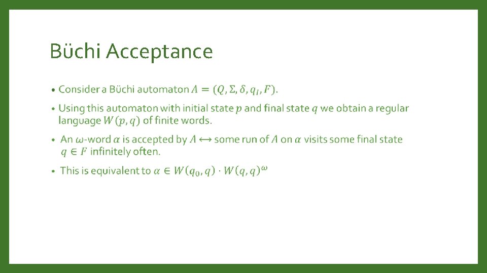 Büchi Acceptance • 